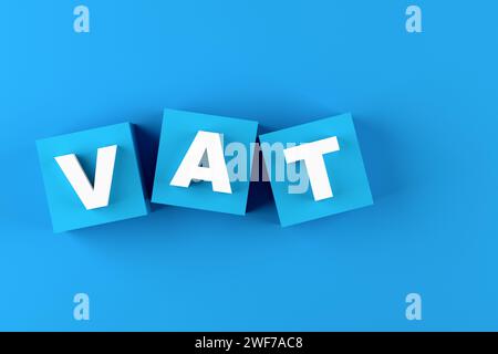 Concept de taxe sur la valeur ajoutée. L'acronyme Vat sur les blocs cubes bleus. Banque D'Images