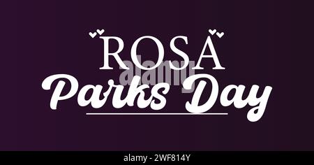 Rosa Parks Day Design élégant d'illustration de texte Illustration de Vecteur