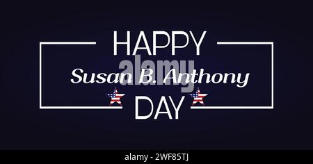 Joyeux Susan B. Anthony Day conception d'illustration de texte Illustration de Vecteur