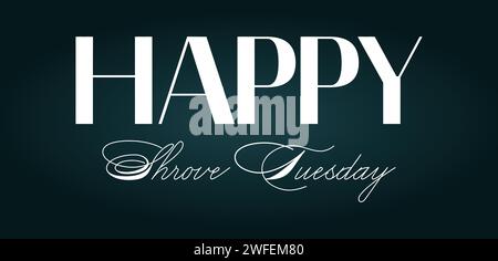 Happy Shrove Tuesday Amazing Text illustration Design Illustration de Vecteur