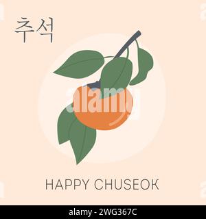 Un brunch au kaki avec des fruits. Carte de voeux pour la journée de Thanksgiving en Corée. Vacances traditionnelles coréennes de récolte le jour de la pleine lune. Joyeux Chuseok Illustration de Vecteur