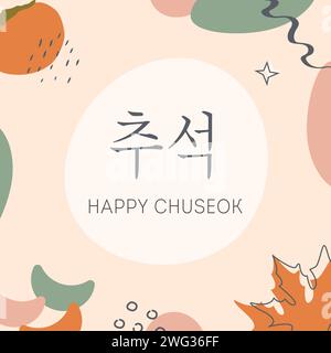 Carte de voeux Happy Chuseok, Hangawi. Légende coréenne. Thanksgiving Day en Corée. Bannière carrée moderne abstraite avec des fruits de kaki, riz Songpyeon ca Illustration de Vecteur