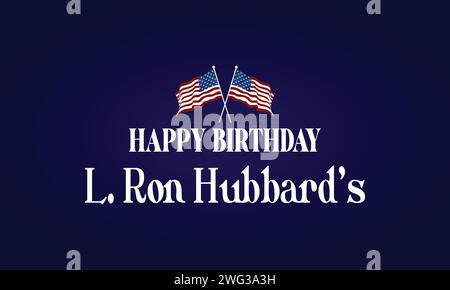 L. Ron Hubbard's Birthday Stylish Text Design Illustration de Vecteur