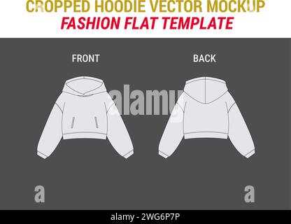 Sweatshirt court Sweat Hoodie Design capuche courte Vector Fashion Flat Sketch Template Oversize Crop Sweat short Hoodie modèle Hoodie modèle maquette Illustration de Vecteur