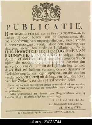 Annonce des funérailles de la Princesse Louise van Oranje-Nassau, 1819, frères Giunta d'Alt albani, 1819 feuille texte publication avec l'annonce de la fermeture d'une route en raison du cortège funéraire le 26 octobre à la Haye de Frédérique Louisa Wilhelmina, Princesse d'Oranje-Nassau, veuve de Hertog Karl George August van Brunswijk, décédée le 15 octobre 1819. Texte avec l'arme au sommet de l'arme de la ville de la Haye. La Haye impression typographique papier la Haye Banque D'Images