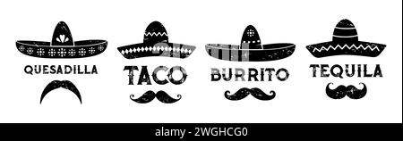 Sombrero mexicain avec burrito et quesadilla, taco et tequila, emblèmes vectoriels de cuisine mexicaine. Silhouettes grunge sombrero avec moustaches et ornements latins pour les enseignes de bar mexicain de la nourriture et des boissons Illustration de Vecteur