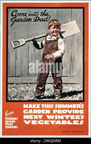 Affiche vintage de l'Office canadien de l'alimentation vers 1918, promouvant l'autosuffisance alimentaire en encourageant les gens à « faire en sorte que le jardin de cet été fournisse les légumes de l'hiver prochain » alors que les problèmes d'approvisionnement alimentaire continuent. ' Cultive des pommes de terre, des haricots. Pois, oignons Banque D'Images