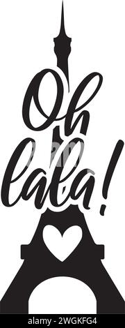 Tour Eiffel avec oh-la-la. Illustration vectorielle mignonne isolée sur fond blanc. Œuvres d'art murales, décalcomanies murales, conception de mots mignons Illustration de Vecteur