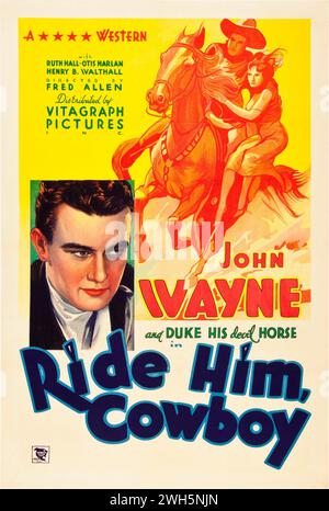 John Wayne dans Ride Him, Cowboy (Warner Brothers, 1932) film occidental - affiche de film vintage Banque D'Images