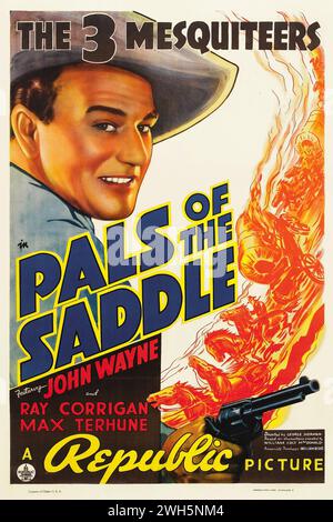 Affiche de film vintage - Pals of the Saddle (République, 1938). John Wayne se joint à Ray Corrigan et Max Terhune pour sa première aventure occidentale « Three Mesquiteers » Banque D'Images