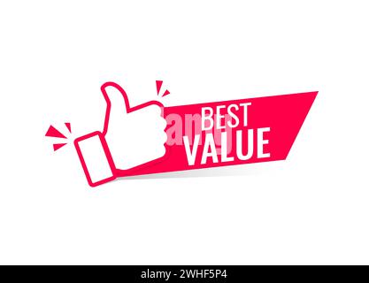 Étiquette meilleur rapport qualité/prix avec icône pouce vers le haut. Illustration de Vecteur