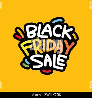 Black Friday Sale bannière colorée de typographie, affiche, modèle de conception sur fond jaune. Logo de l'offre commerciale. Bannière de réduction. Illustration de Vecteur