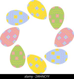 Cadre de Pâques cercle abstrait d'oeufs peints avec motif floral dans des tons doux à la mode. Copier l'espace. Concept de conception de salutations de Pâques. Isoler. EPS. Vecteur pour cartes, affiches, bannières, brochures ou web Illustration de Vecteur