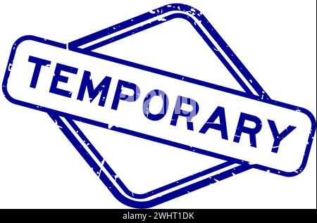 Grunge bleu mot temporaire tampon caoutchouc SEAL sur fond blanc Illustration de Vecteur