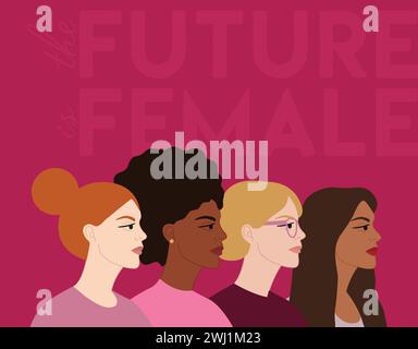 L'avenir est l'illustration féminine avec un groupe de divers personnages féminins se tiennent ensemble. Journée internationale de la femme, 8 mars. Autonomisation des femmes Concepp Illustration de Vecteur