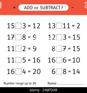 Ajouter ou soustraire. Plage de numéros jusqu'à 20. Addition et soustraction. Feuille de travail pour enfants. Exercices mathématiques. Illustration vectorielle Illustration de Vecteur