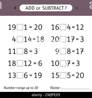 Ajouter ou soustraire. Plage de numéros jusqu'à 20. Addition et soustraction. Feuilles de travail pour enfants. Exercices mathématiques. Illustration vectorielle Illustration de Vecteur