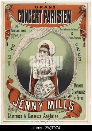 Anonyme. 'Grand concert parisien, 37 Faubourg Saint-Denis, Paris, location & voitures, 10 rue de l'Echiquier, tous les soirs, grand succès dimanche & festivals, Jenny Mills, chanteuse & danseuse anglaise'. Lithographie en couleurs. 1880-1900. Paris, musée Carnavalet. 74198-22 10 rue de l'Echiquier, 37 Faubourg Saint-Denis, anglais, affiche, chanteur, danseuse, grand concert parisien, lithographie couleur, succès Banque D'Images