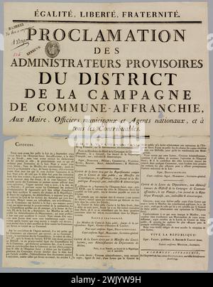 DESTEFANIS, EGALITE, LIBERTE, FRATERNITE./ Proclamation/ administrateurs provisoires/ DISTRICT/ CAMPAGNE/ COMMUNE-AFROCHIE,/ aux Mayor, Municipal Officers et National [sic], et tous les contribuables. (Titre enregistré (lettre)), 1794. Typographie. Musée Carnavalet, histoire de Paris. Politique, histoire, Révolution française, 1789-1799, Administration, proclamation, Loi, District, Lyon, emprunt, finances, contribuable, Dumanoir, Chermette, Vallouis, Riton, Bession, Ber, Meunier, Collot d'Herbois (Jean-Marie Collot, dit) (1749-1796), Lazare Nicolas Marguerite Carnot (1753-1823), Louis Grégoire Deschamps Banque D'Images