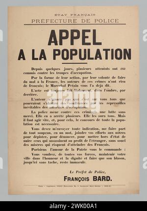 Imprimerie Chaix, Etat français/ Préfecture de police/ appel/ a la population/ depuis plusieurs jours, plusieurs attaques ont été/ commises contre des troupes d’occupation. (Titre enregistré (lettre)), 1941. Typographie. Musée Carnavalet, histoire de Paris. Banque D'Images