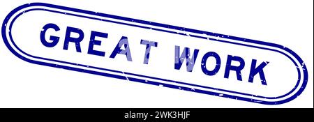 Grunge bleu grand travail mot caoutchouc sceau timbre sur fond blanc Illustration de Vecteur