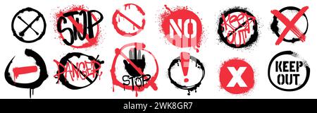 Panneau d'avertissement de graffiti peint au pistolet. Stop rouge et aucun signe, inscription danger. Barrer le cercle, le point d'exclamation et ne pas entrer. Street art grafitti symboles interdits isolés sur fond blanc. Illustration de Vecteur