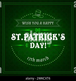 Saint Patricks Day bannière de voeux de vacances irlandaises avec motif Shamrock, affiche vectorielle. Joyeux jour de la St Patrick vœux salutations avec chapeau de leprechaun et motif de trèfles chanceux sur fond irlandais vert Illustration de Vecteur