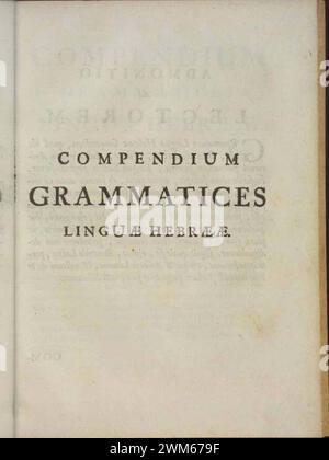 Benedictus de Spinoza - Compendium grammatices linguae Hebraeae, Opera posthuma, 1677. Page de titre. Banque D'Images