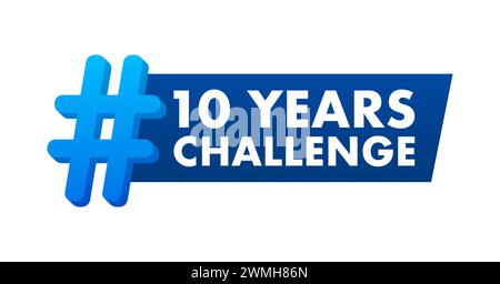 Hashtag contemporain 10 ans Challenge bannière en bleu pour les célébrations de jalons en ligne Illustration de Vecteur