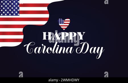 Happy Carolina Day texte avec design d'illustration de fond de drapeau des États-Unis Illustration de Vecteur