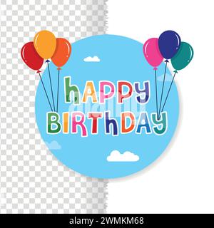 Joyeux anniversaire mignon à la main dessin doodle lettrage avec ballons carte postale, conception de t-shirt, temps de fête, autocollant ou étiquette pour vecteur plat de bannière Illustration de Vecteur