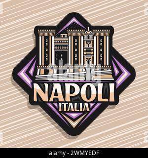 Logo vectoriel pour Napoli, signe de route en losange foncé avec illustration de contour du symbole italien illuminé castel nuovo sur fond de ciel crépusculaire, décora Illustration de Vecteur