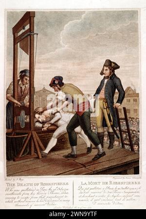 Décès de Maximilien Robespierre guillotiné à Paris le 28 juillet 1794 à 7 heures du soir. Gravure anglaise. 1799. Banque D'Images