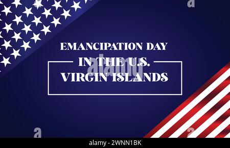 Jour de l'émancipation dans les îles Vierges américaines texte élégant avec la conception d'illustration de drapeau des états-unis Illustration de Vecteur