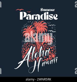 Paradis d'été Aloha Hawaii illustration vectorielle design pour les graphiques de mode et les imprimés de t-shirt. Illustration de Vecteur