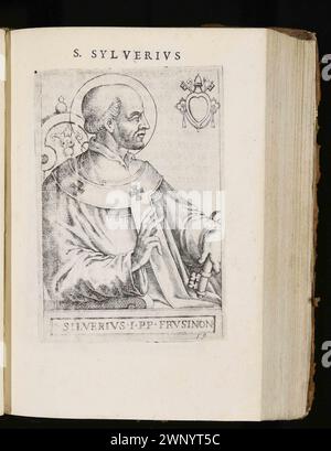 Gravure du XVIe siècle du pape Silverius qui fut pontife de AD536 à AD537. Il était le 58e pape. Il était le fils du 52e pape, Hormisdas Banque D'Images