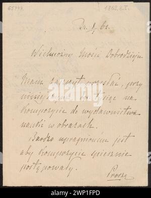 Lettre à Aleksander Lesser avec des informations sur l'envoi d'argent aux compositions 'à la maison d'édition scientifique' ; Zamoyski, Stanis Aw Kostka Jan (1820-1889) ; 8.01.1862 (1862-00-00-1862-00-00) ; Hadziewicz, Rafał (1803-1886), Lesser, Aleksander (1814-1884), Lesser, Aleksander (1814-1884)-récipiendaire, Zamoyski, Stanisław Kostka Jan (1820-1889), peinture, peinture polonaise, achat (provenance) Banque D'Images