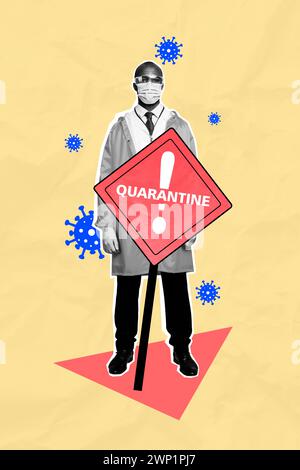 Image verticale de collage créatif de médecin signe d'avertissement quarantaine maladie prévention bien-être concept sain bizarre Freak bizarre inhabituel Banque D'Images