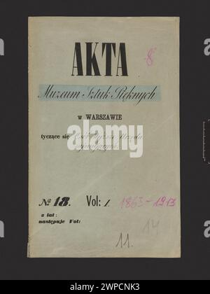 Dossiers du Musée des Arts des Pères de Varsovie concernant les personnes occupant les prochains engins, No 18, Vol. I ; Musée des Arts des Pères (Varsovie ; 1862-1916) ; 1863-1913 (1863-00-00-1913-00-00); Banque D'Images