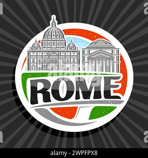 Logo vectoriel pour Rome, étiquette décorative blanche avec illustration de contour du paysage de la ville historique de rome sur fond de ciel de jour, magn de réfrigérateur de design d'art Illustration de Vecteur