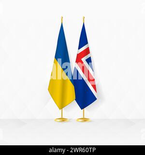 Drapeaux de l'Ukraine et de l'Islande sur porte-drapeau, illustration pour la diplomatie et autre rencontre entre l'Ukraine et l'Islande. Illustration vectorielle. Illustration de Vecteur