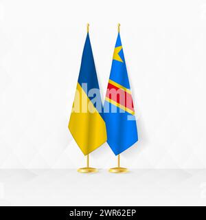 Drapeaux de l'Ukraine et de la RD Congo sur le stand de drapeau, illustration pour la diplomatie et autre rencontre entre l'Ukraine et la RD Congo. Illustration vectorielle. Illustration de Vecteur