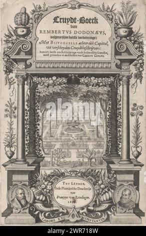 Jardin d'herbes aromatiques avec fontaine, page de titre pour : Rembertus Dodonaeus, Cruydt-boeck, 1608, page de titre pour l'atlas végétal de Rembertus Dodonaeus. Un bâtiment avec quatre colonnes offre une vue sur un jardin d'herbes aromatiques avec une fontaine au milieu. En bas à gauche et à droite sous les colonnes se trouvent des cartouches avec les portraits de Dodonée et Clusius. Fruits, fleurs et plantes autour du cartouche en bas au centre et le long de la structure., imprimeur : Willem Isaacsz. Van Swanenburg, éditeur : Franciscus Raphelengius (II), Leyde, 1608, papier, gravure, hauteur 309 mm × largeur 200 mm Banque D'Images