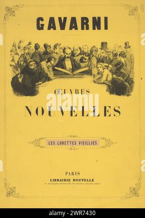 Album avec des représentations de Lorettes anciennes, Gavarni. Œuvres nouvelles. Les Lorettes vieillies (titre sur objet), vieilles femmes de notre-Dame-de-Lorette à Paris (titre de la série), masques et visages. Les Lorettes vieillies (titre de la série), album avec dix tirages sur dix pages. Sur la couverture, un collectionneur de tirages ouvre un album. Il est entouré de diverses figures humaines., imprimeur : Paul Gavarni, imprimeur : Joseph Rose Lemercier, imprimeur : imprimerie Raçon, Paris, 1853, papier, hauteur 384 mm × largeur 278 mm × largeur 542 mm Banque D'Images