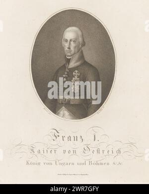 Portrait de François II Josef Karel, imprimeur : Meno Haas, après peinture par : Amédée Gúerard, éditeur : Baptista en Gaspare Weiss & Co, Berlin, 1778 - 1833, papier, hauteur 321 mm × largeur 256 mm, tirage Banque D'Images