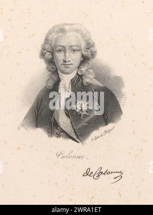 Portrait de Charles-Alexandre de Calonne, Calonne (titre sur objet), imprimeur : anonyme, imprimeur : veuve Delpech (Naudet), Paris, en ou après 1818 - en ou avant 1842, papier, hauteur 271 mm × largeur 180 mm, tirage Banque D'Images