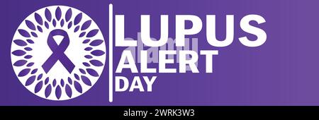 Jour d'alerte lupus. Convient pour carte de vœux, affiche et bannière. Illustration de Vecteur