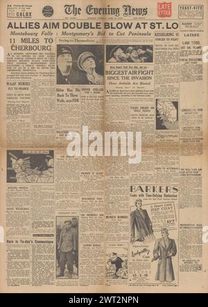 1944 Evening News la première page rapporte que les Alliés conduisent sur St Lo et capturent Montebourg Banque D'Images