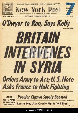 1945 New York Post page de couverture signalant l'intervention britannique en Syrie Banque D'Images
