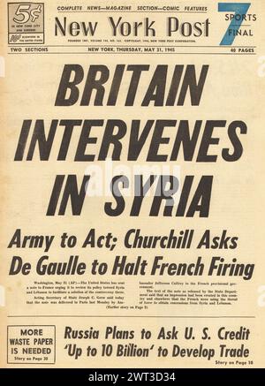 1945 New York Post page de couverture signalant l'intervention britannique en Syrie Banque D'Images